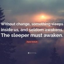 The Sleeper Must (Relatively) Awaken